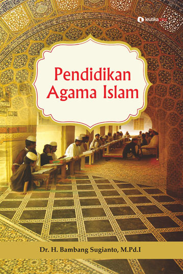 Download Ebook Pendidikan Agama Islam Untuk Perguruan Tinggi Karya